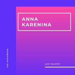Das Buch “Anna Karenina (Completo) – Leo Tolstoy” online hören