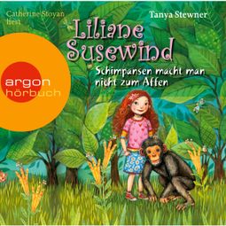 Das Buch “Liliane Susewind, Schimpansen macht man nicht zum Affen (gekürzt) – Tanya Stewner” online hören