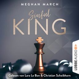 Das Buch “Sinful King - Sinful-Empire-Trilogie, Teil 1 (Ungekürzt) – Meghan March” online hören