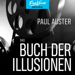 Das Buch “Das Buch der Illusionen (Ungekürzt) – Paul Auster” online hören