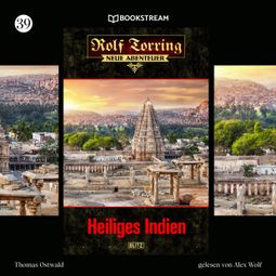 Das Buch “Heiliges Indien - Rolf Torring - Neue Abenteuer, Folge 39 (Ungekürzt) – Thomas Ostwald” online hören