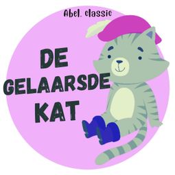 Das Buch “Abel Classics, De gelaarsde kat – Charles Perrault” online hören