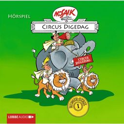 Das Buch “Digedags - Römer-Serie, Folge 1: Circus Digedag – Hannes Hegen” online hören