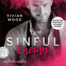 Das Buch «Sinful Enemy - Sinfully Rich, Band 2 (Ungekürzt) – Vivian Wood» online hören