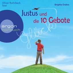 Das Buch “Justus und die 10 Gebote (Ungekürzte Lesung) – Brigitte Endres” online hören