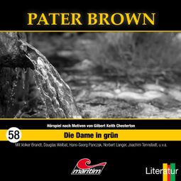 Das Buch “Pater Brown, Folge 58: Die Dame in Grün – Tom Balfour, Henner Hildebrandt” online hören