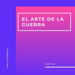 Das Buch “El Arte de la Guerra (Completo) – Sun Tzu” online hören