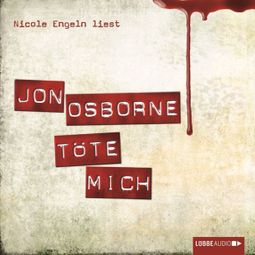 Das Buch “Töte Mich – Jon Osborne” online hören