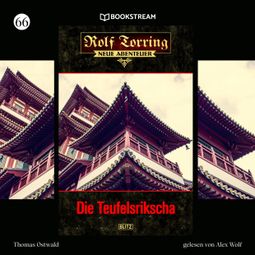 Das Buch “Die Teufelsrikscha - Rolf Torring - Neue Abenteuer, Folge 66 (Ungekürzt) – Thomas Ostwald” online hören