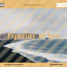 Das Buch “Equality at Sea (Unabridged) – Frederick Marryat” online hören