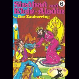 Das Buch “Sindbad und Klein-Aladin, Folge 6: Der Zauberring – Rolf Ell” online hören