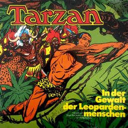 Das Buch “Tarzan, Folge 5: In der Gewalt der Leopardenmenschen – Edgar Rice Burroughs, Wolfgang Ecke” online hören
