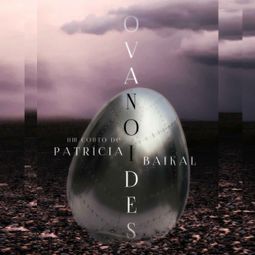Das Buch “Ovanoides (Integral) – Patrícia Baikal” online hören