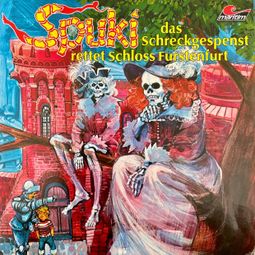 Das Buch “Spuki, Folge 2: Das Schreckgespenst rettet Schloss Fürstenfurt – Maral” online hören