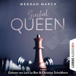 Das Buch “Sinful Queen - Sinful-Empire-Trilogie, Teil 2 – Meghan March” online hören