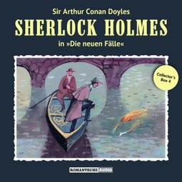 Das Buch “Sherlock Holmes, Die neuen Fälle, Collector's Box 4 – Andreas Masuth, Marc Freund” online hören