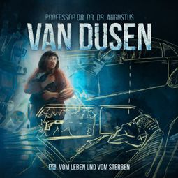 Das Buch “Van Dusen, Folge 14: Vom Leben und vom Sterben – Marc Freund” online hören