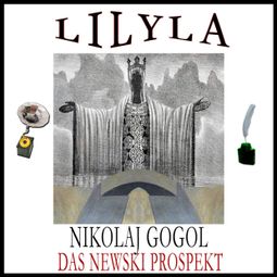 Das Buch “Das Newski Prospekt – Nikolaj Gogol” online hören