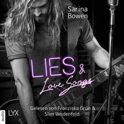 Das Buch «Lies and Love Songs - Hush Note, Teil 1 (Ungekürzt) – Sarina Bowen» online hören