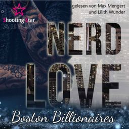 Das Buch “Nerd Love: Lee - Boston Billionaires, Band 1 (ungekürzt) – Allie Kinsley” online hören
