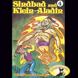 Das Buch “Sindbad und Klein-Aladin, Folge 4: Die Wunderlampe – Rolf Ell” online hören
