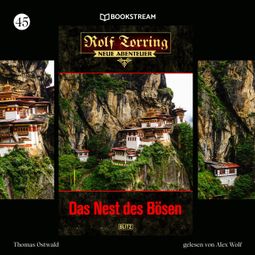 Das Buch “Das Nest des Bösen - Rolf Torring - Neue Abenteuer, Folge 45 (Ungekürzt) – Thomas Ostwald” online hören