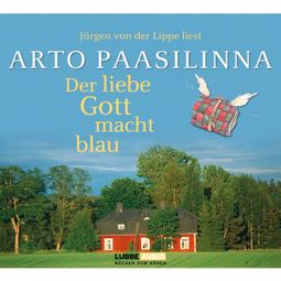Das Buch “Der liebe Gott macht blau – Arto Paasilinna” online hören