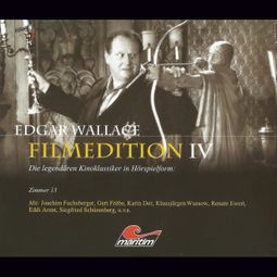 Das Buch “Edgar Wallace - Filmedition, Folge 12: Zimmer 13 – Edgar Wallace, Quentin Philips” online hören