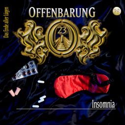 Das Buch “Offenbarung 23, Folge 39: Insomnia – Lars Peter Lueg” online hören