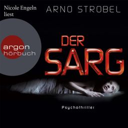Das Buch “Der Sarg (gekürzt) – Arno Strobel” online hören