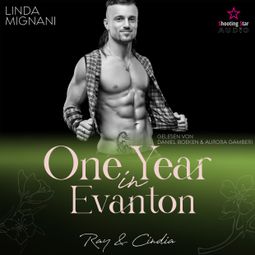 Das Buch “One Year in Evanton: Ray & Cindia - Travel for Love, Band 4 (ungekürzt) – Linda Mignani” online hören