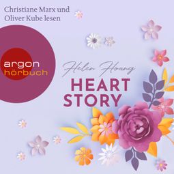 Das Buch “Heart Story - KISS, LOVE & HEART-Trilogie, Band 3 (Ungekürzte Lesung) – Helen Hoang” online hören