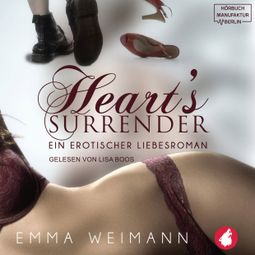 Das Buch “Heart's Surrender - Ein erotischer Liebesroman (ungekürzt) – Emma Weimann” online hören