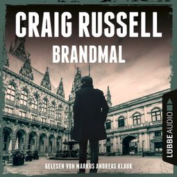 Das Buch “Brandmal - Jan-Fabel-Reihe, Teil 3 (Ungekürzt) – Craig Russell” online hören