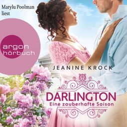 Das Buch “Darlington - Eine zauberhafte Saison (Ungekürzte Lesung) – Jeanine Krock” online hören