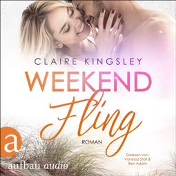 Das Buch “Weekend Fling - Jetty Beach, Band 5 (Ungekürzt) – Claire Kingsley” online hören