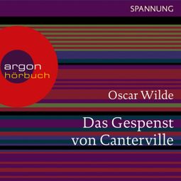 Das Buch “Das Gespenst von Canterville (Ungekürzte Lesung) – Oscar Wilde” online hören