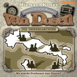 Das Buch “Professor van Dusen, Folge 29: Wo steckt Professor van Dusen? – Michael Koser” online hören