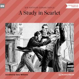 Das Buch “A Study in Scarlet (Unabridged) – Arthur Conan Doyle” online hören