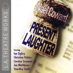 Das Buch “Present Laughter – Noël Coward” online hören