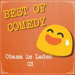 Das Buch “Best of Comedy: Obama im Laden, Folge 3 – Diverse Autoren” online hören