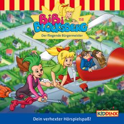 Das Buch “Bibi Blocksberg, Folge 158: Der fliegende Bürgermeister – Klaus-P. Weigand” online hören