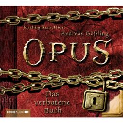 Das Buch “Opus. Das verbotene Buch – Andreas Gößling” online hören