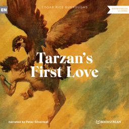 Das Buch “Tarzan's First Love - A Tarzan Story (Unabridged) – Edgar Rice Burroughs” online hören