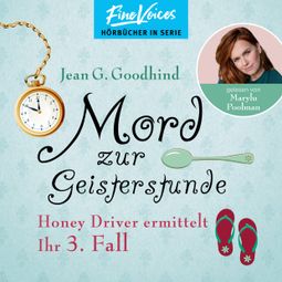 Das Buch “Mord zur Geisterstunde - Honey Driver ermittelt, Band 3 (ungekürzt) – Jean G. Goodhind” online hören