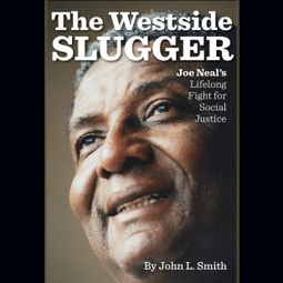 Das Buch “The Westside Slugger (Unabridged) – John L. Smith” online hören