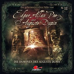 Das Buch “Edgar Allan Poe & Auguste Dupin, Folge 11: Die Dämonen des Auguste Dupin – Markus Duschek” online hören