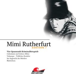 Das Buch “Mimi Rutherfurt, Edition 7: Vier Spannende Kriminalhörspiele – Devin Summers” online hören