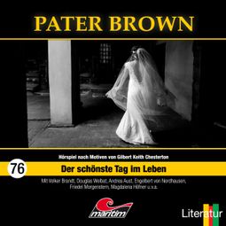 Das Buch “Pater Brown, Folge 76: Der schönste Tag im Leben – Hajo Bremer” online hören