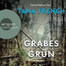Das Buch “Grabesgrün (gekürzt) – Tana French” online hören